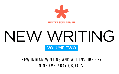 Helter Skelter: New Writing Vol. 2