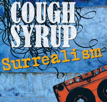Cough Syrup Surrealism